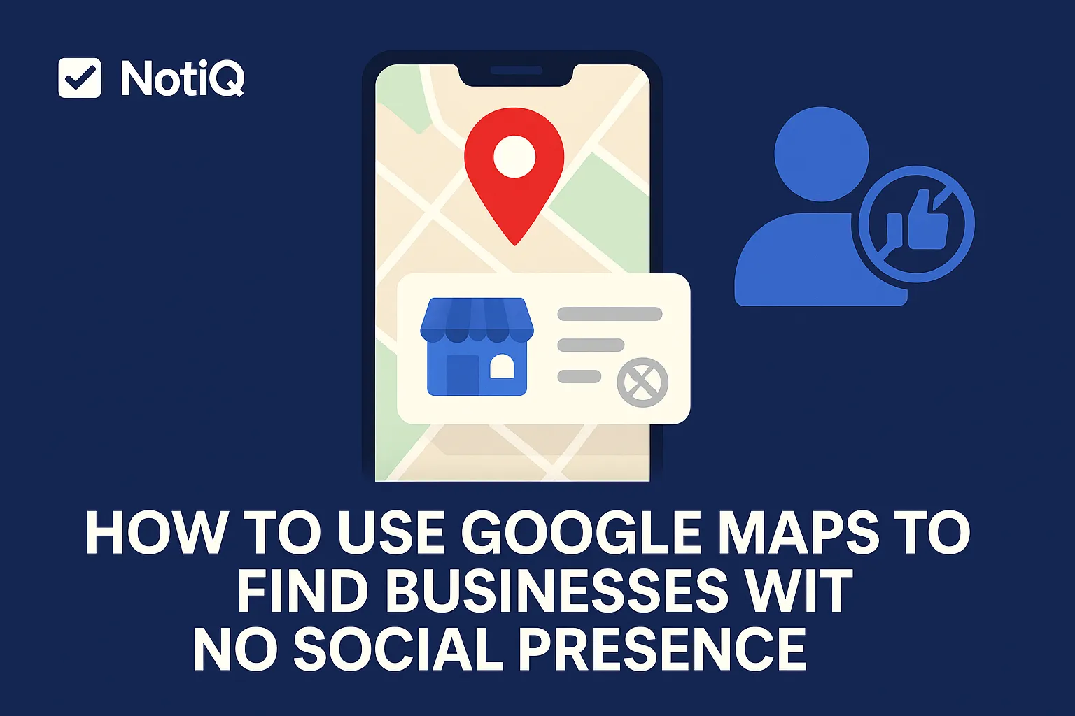 A person using Google Maps on a smartphone, highlighting local businesses with limited social media presence.