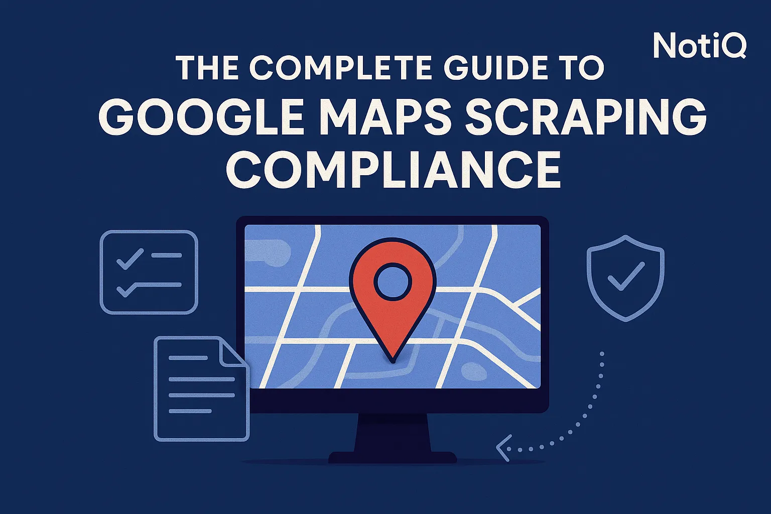 A laptop screen displaying Google Maps with graphs and compliance checklists for data scraping in cold outreach.